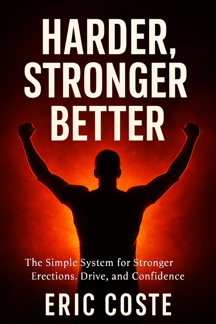 Harder, Stronger, Better - Men's Confidence Guide book cover